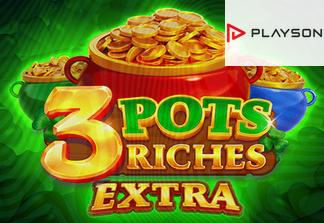 3 Pots Riches Extra: Hold and Win